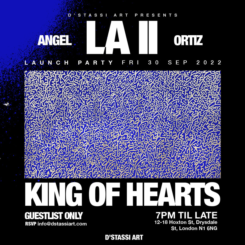 ANGEL ‘LA II’ ORTIZ' - 'KING OF HEARTS'