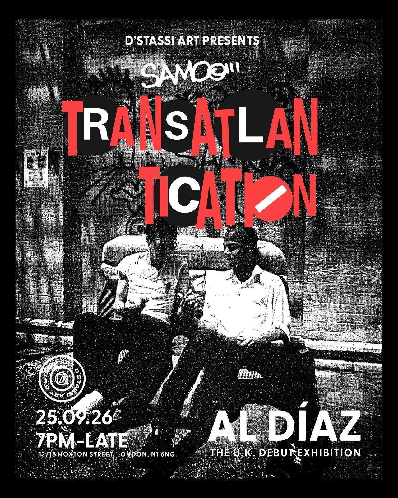 Al Diaz: SAMO : TRANSATLANTICATION | The UK Debut Exhibition