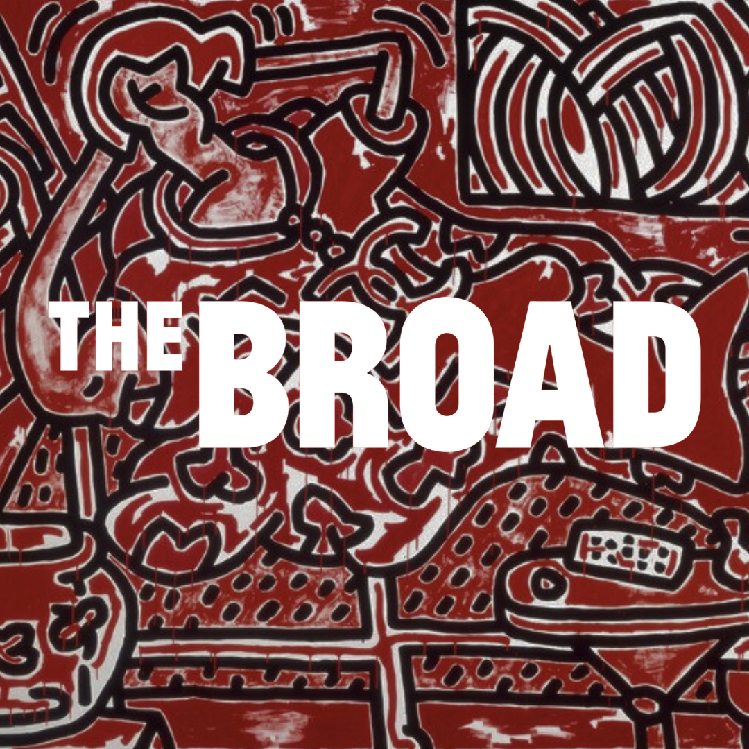 THE BROAD - KEITH HARING: ART IS FOR EVERYBODY