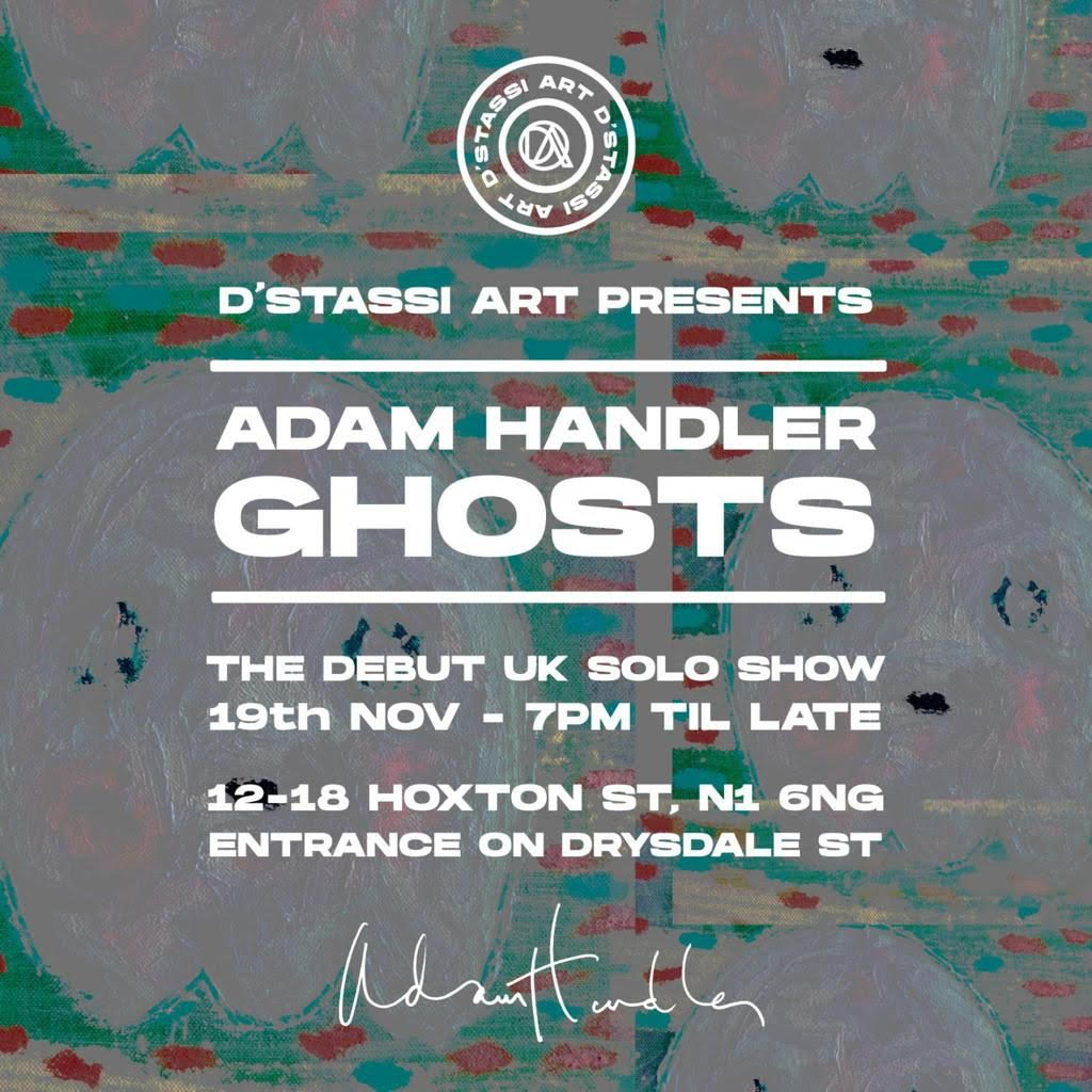 ADAM HANDLER'S 'GHOSTS'