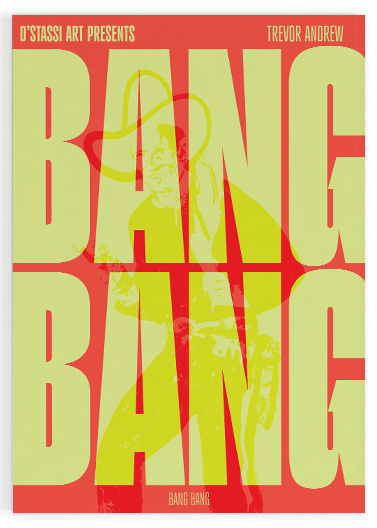 BANG BANG Show Catalogue
